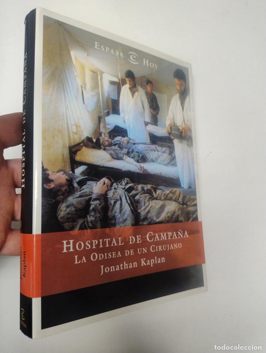 Libros: Hospital de campa&ntilde;a - JONATHAN KAPLAN