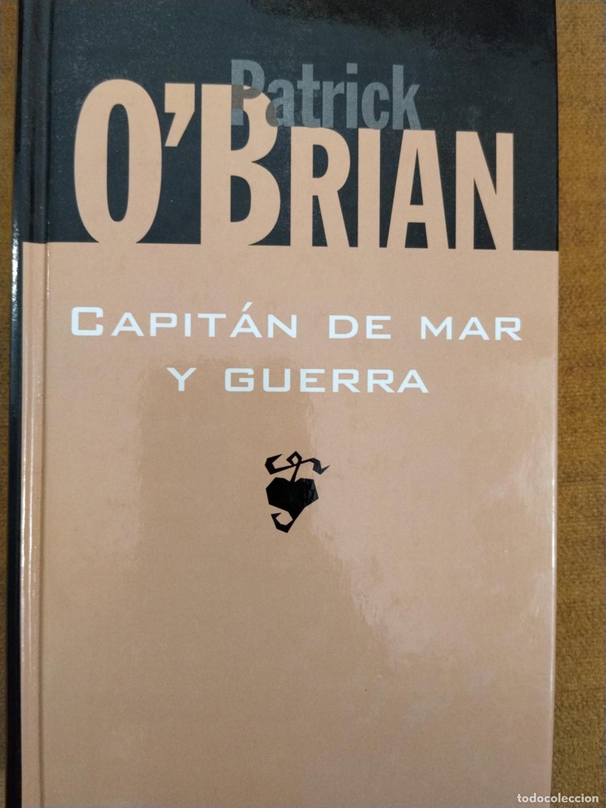 B&uuml;cher: Capit&aacute;n de mar y guerra una novela de la armada inglesa - Patrick O'Brian