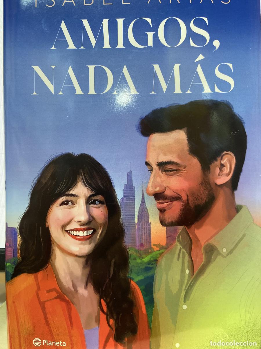 B&uuml;cher: Amigos, nada m&aacute;s - Isabel Arias