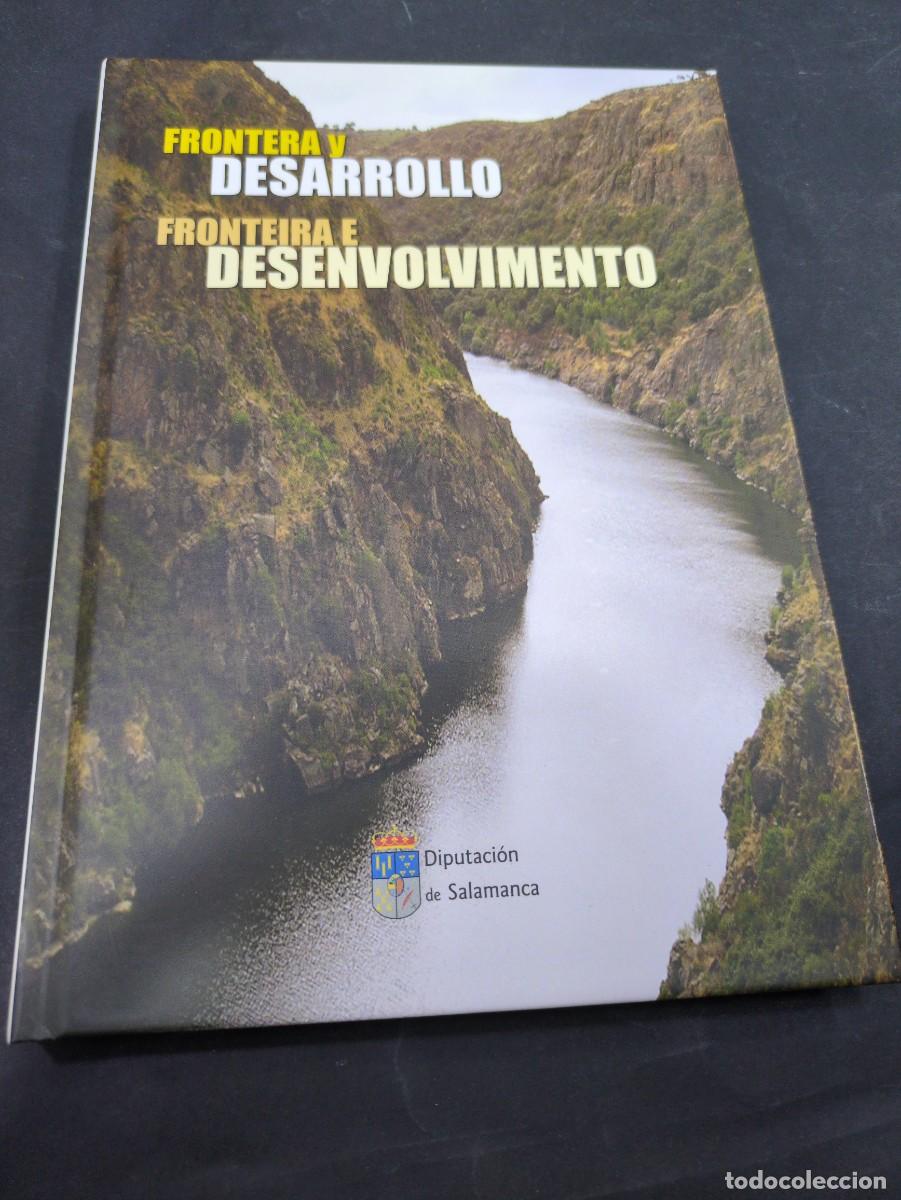 Libros: frontera y desarrollo espa&ntilde;ol y portugu&eacute;s diputaci&oacute;n salamanca
