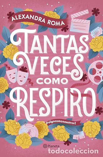 Libros: Tantas veces como respiro - Roma, Alexandra