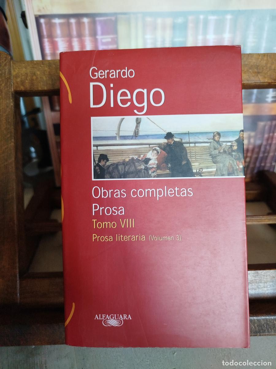 Libros: Obras completas: prosa (prosa literaria) - Diego, Gerardo (1896-1987) - Foto 11
