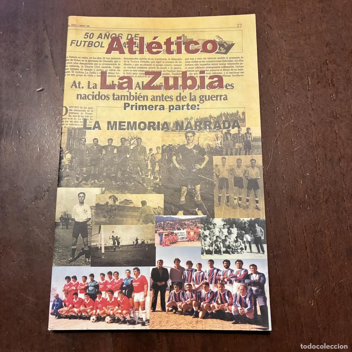 Libros: Atl&eacute;tico La Zubia. Primera parte: La memoria narrada -