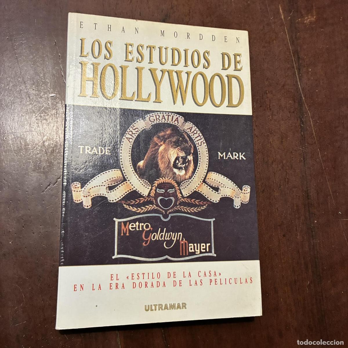 Libros: Los estudios de Hollywood - Ethan Mordden