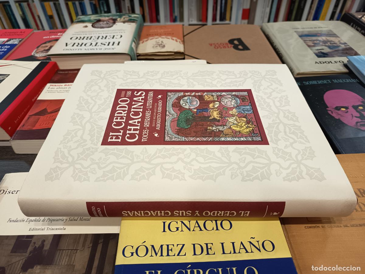 Libros: 2008 - AUGUSTO JURADO. El Cerdo y sus Chacinas - Foto 1