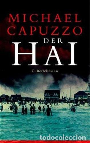 Libros: Der Hai - Michael Capuzzo