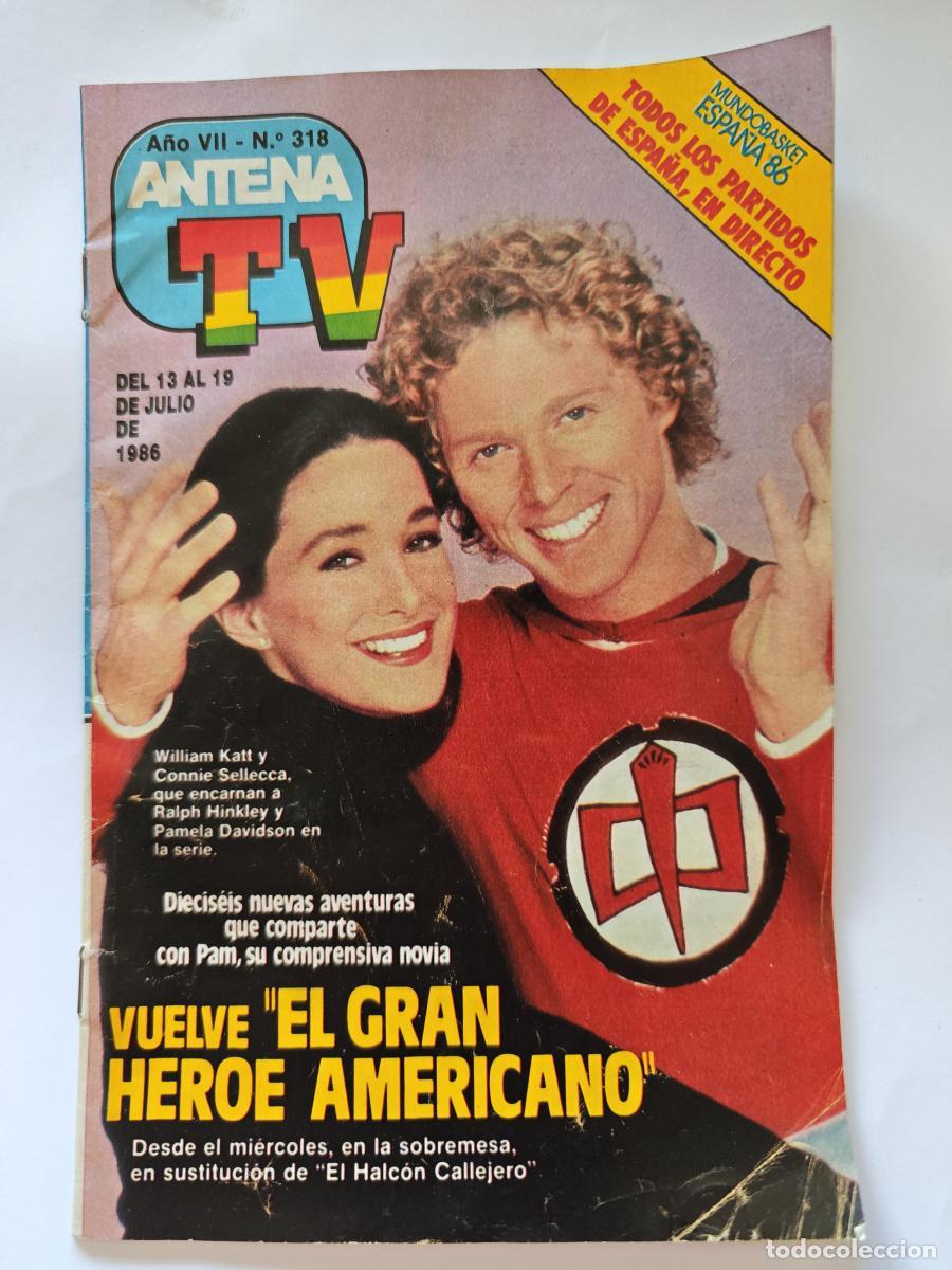 Libri di seconda mano: ANTENA TV N 318- el heroe americano - 1986 -tdkc118 - revista