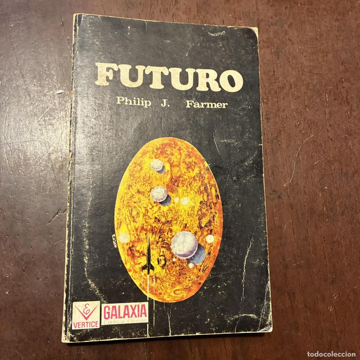 books: Futuro - Philip J. Farmer