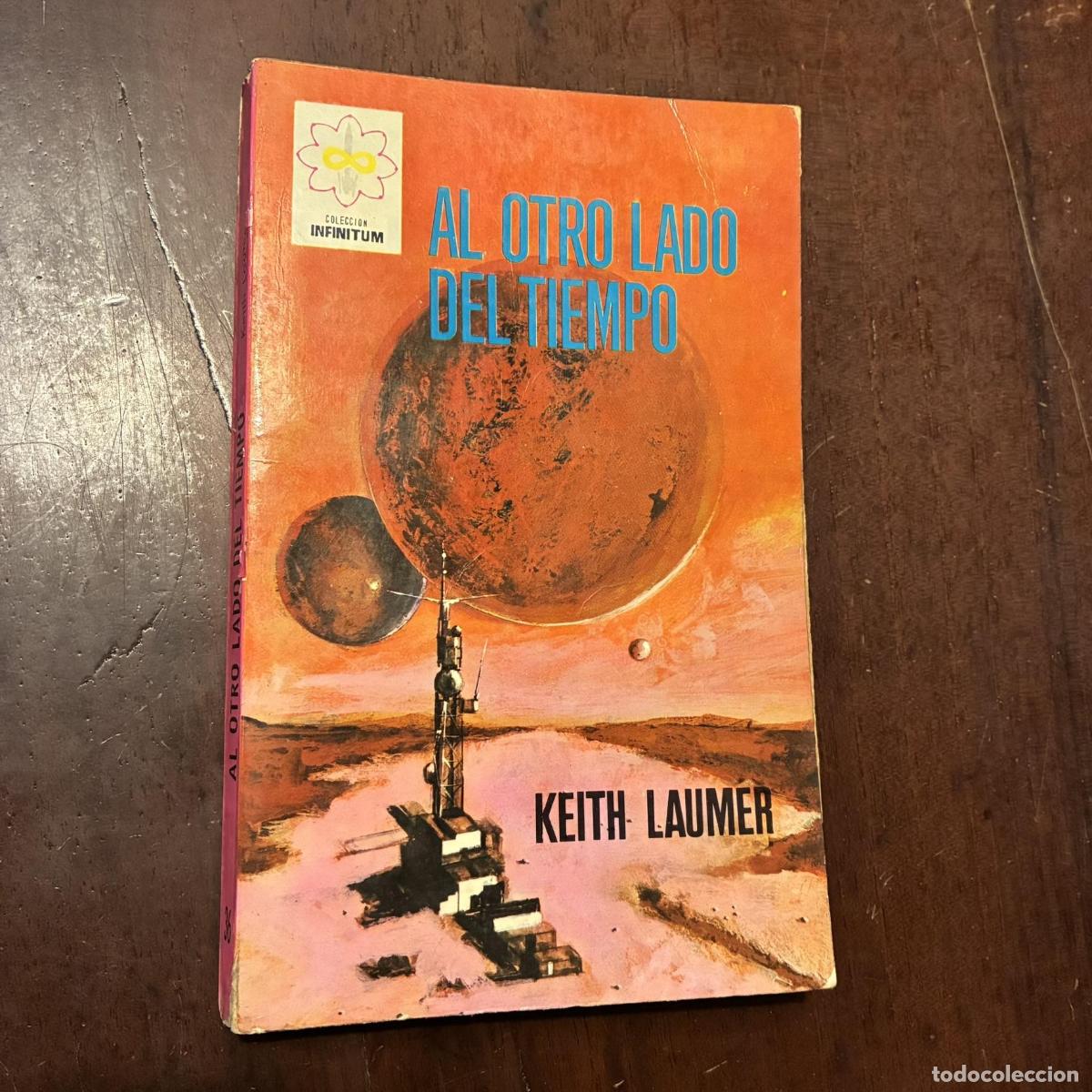 B&uuml;cher: Al otro lado del tiempo - Keith Laumer