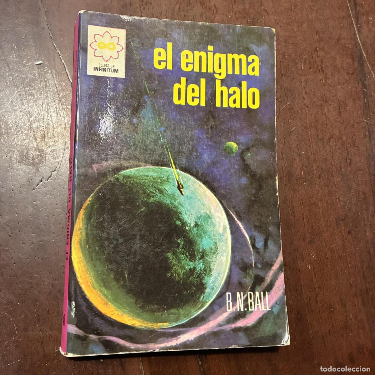 B&uuml;cher: El enigma del halo - B.N. Ball