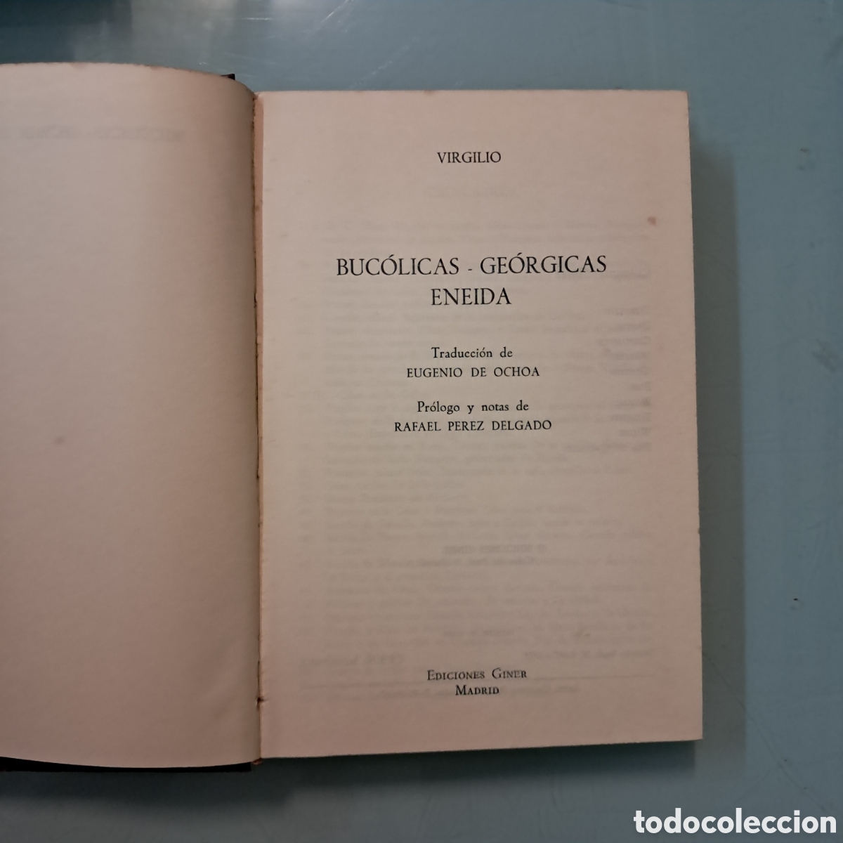 Libros: Virgilio, Buc&oacute;licas, Georgicas Eneida, Ediciones Giner - Foto 2