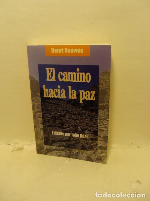 Livres: EL CAMINO HACIA LA PAZ - Nouwen, Henri J. M