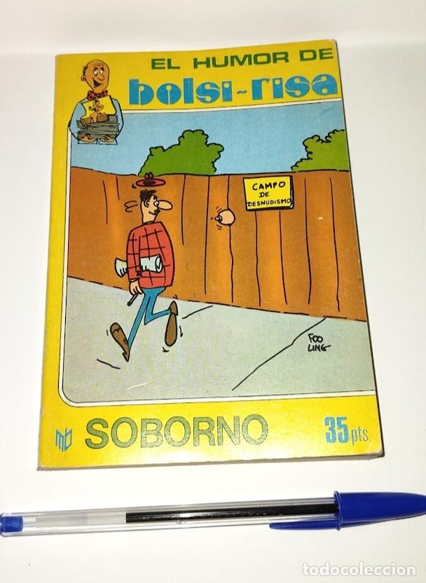 Libros: El humor de bolsi risa - Soborno - Edita Marc Ben 1976 - ISBN 8485236246