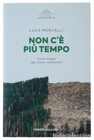 Libri di seconda mano: Non c'&egrave; pi&ugrave; tempo- 9771828552422