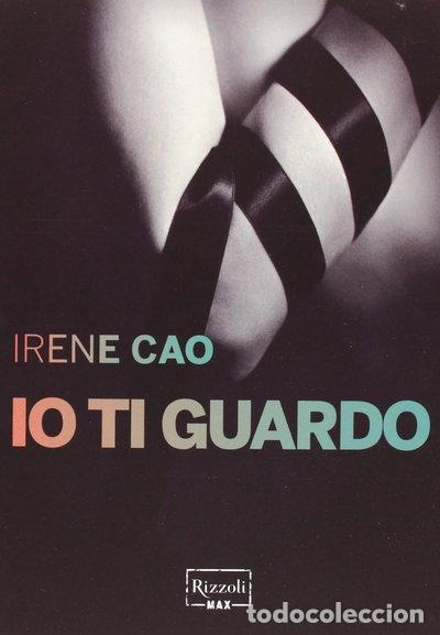 Libri di seconda mano: Io ti guardo- 9788817065795