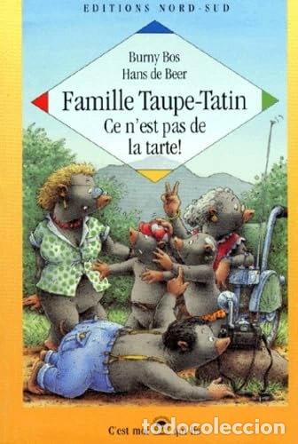 Libros: Famille Taupe-Tatin : ce n'est pas de la tarte- 9783314209710