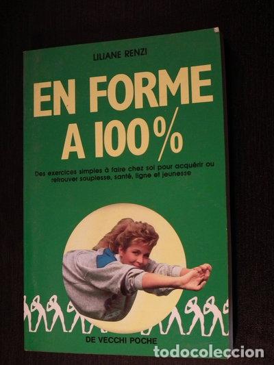 Libros: En forme &agrave; 100 %- 9782732840970
