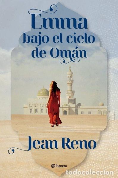 B&uuml;cher: Emma bajo el cielo de Om&aacute;n- 9788408303558