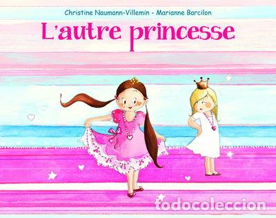 Libros: L'autre princesse- 9782211236089