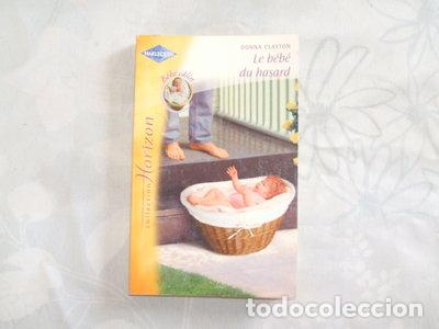 B&uuml;cher: Le b&eacute;b&eacute; du hasard- 9782280145336