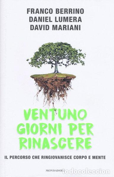 Libri di seconda mano: Ventuno giorni per rinascere- 9788804685036