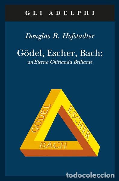 Libri di seconda mano: G&ouml;del, Escher, Bach- 9788845907555