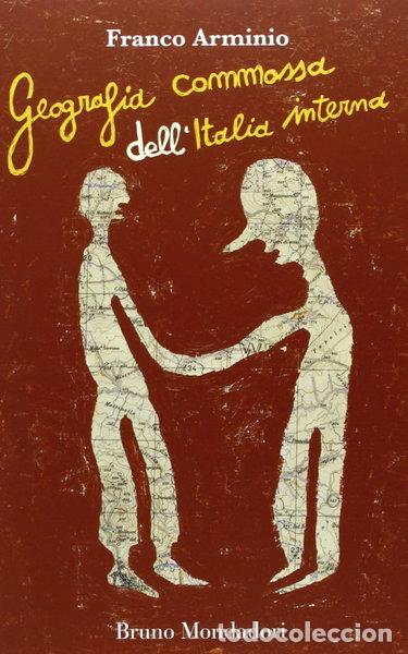 Libri di seconda mano: Geografia commossa dell'Italia interna- 9788861599369