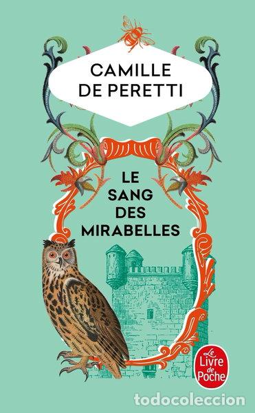 Libri di seconda mano: Le sang des Mirabelles- 9782253934707
