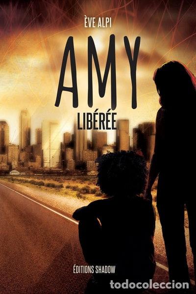 books: Amy lib&eacute;r&eacute;e- 9782493541048