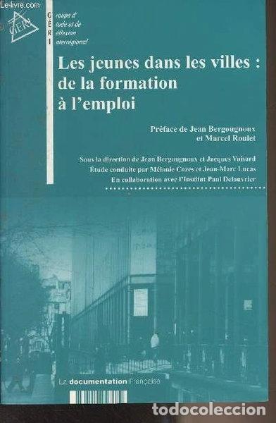 books: Les jeunes dans les villes : de la formation &agrave; l'emploi- 9782110048882