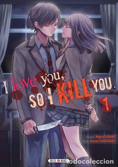 Libri di seconda mano: I love you so I kill you, Vol. 1- 9782302062290