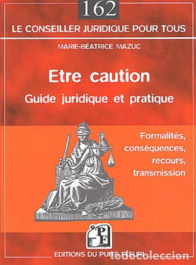 Livros em segunda m&atilde;o: Etre caution: Guide pratique et juridique- 9782867392313