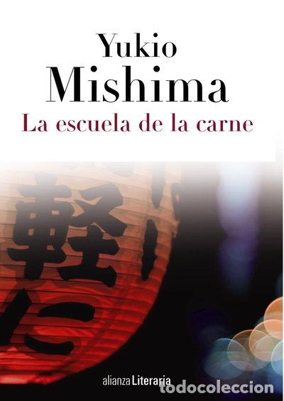 Libros: La escuela de la carne- 9788420608846