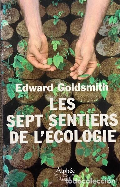 Libros: Les sept sentiers de l'&eacute;cologie- 9782753801813