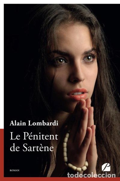 Livros em segunda m&atilde;o: Le p&eacute;nitent de Sart&egrave;ne- 9782754719377