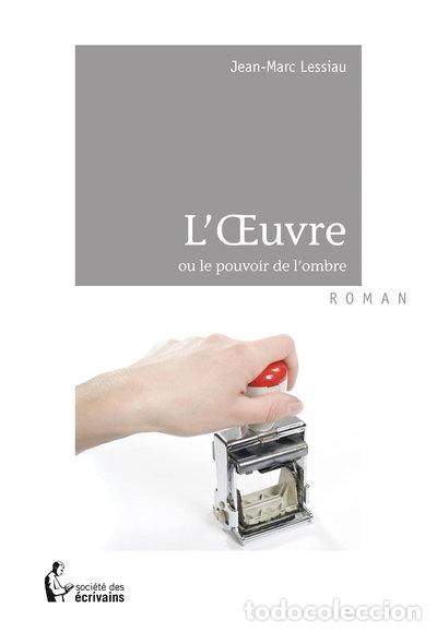 Libros: L'oeuvre ou le pouvoir de l'ombre- 9782748362480
