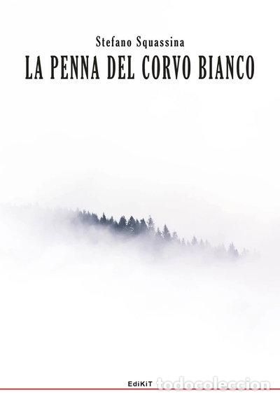 Livres: La penna del corvo bianco- 9791280334701