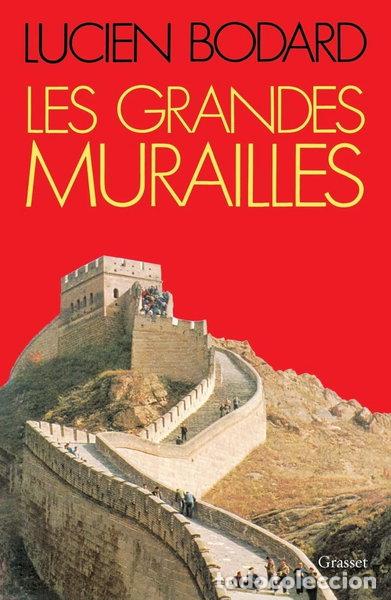 Livres: Les Grandes Murailles- 9782246389118