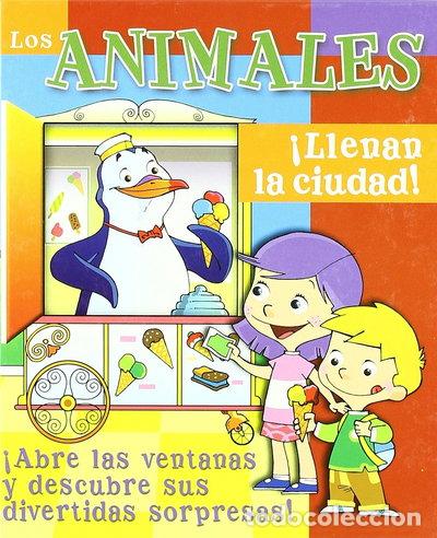 books: Los animales &iexcl;Llenan la ciudad!- 9788496609631