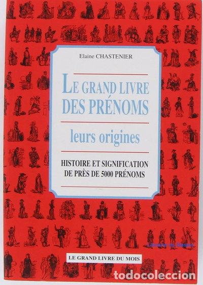 Libros: Le grand livre des prenoms, leurs origines- 9782702828472