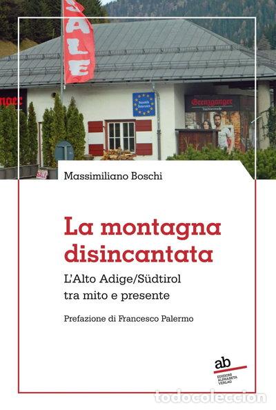 Libros: La montagna disincantata- 9788872233627