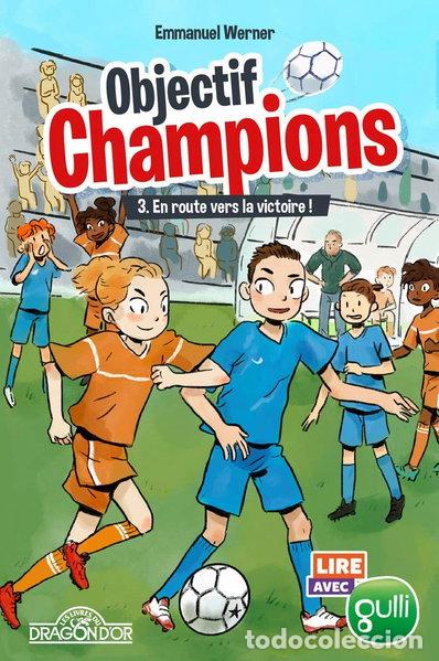 Libros: En route vers la victoire !- 9782821213401