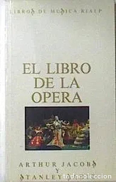 Libri di seconda mano: El libro de la &oacute;pera- 9788432126901