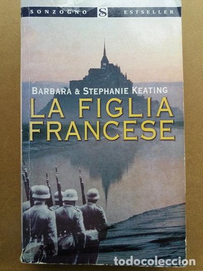 Libri di seconda mano: La figlia francese- 9788845411694