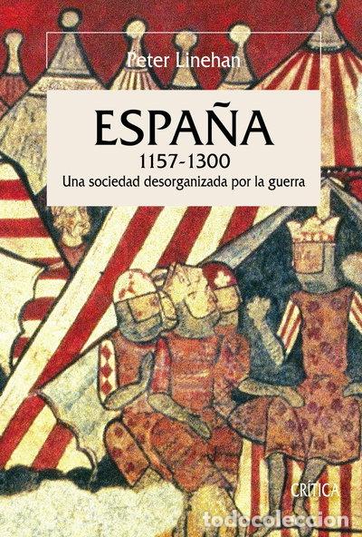 Livres: Espa&ntilde;a, 1157-1300- 9788474239331