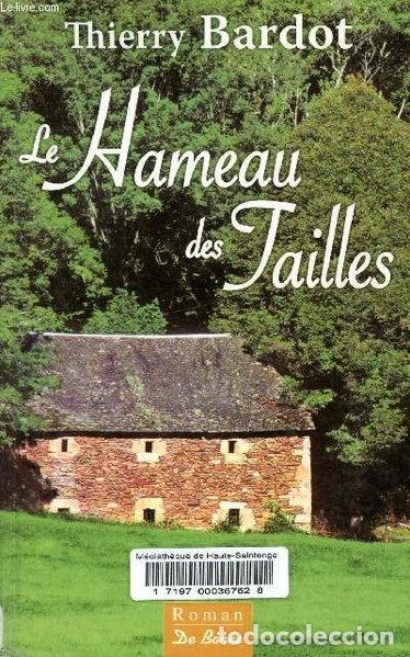 Libri di seconda mano: Le Hameau des Tailles- 9782844947932
