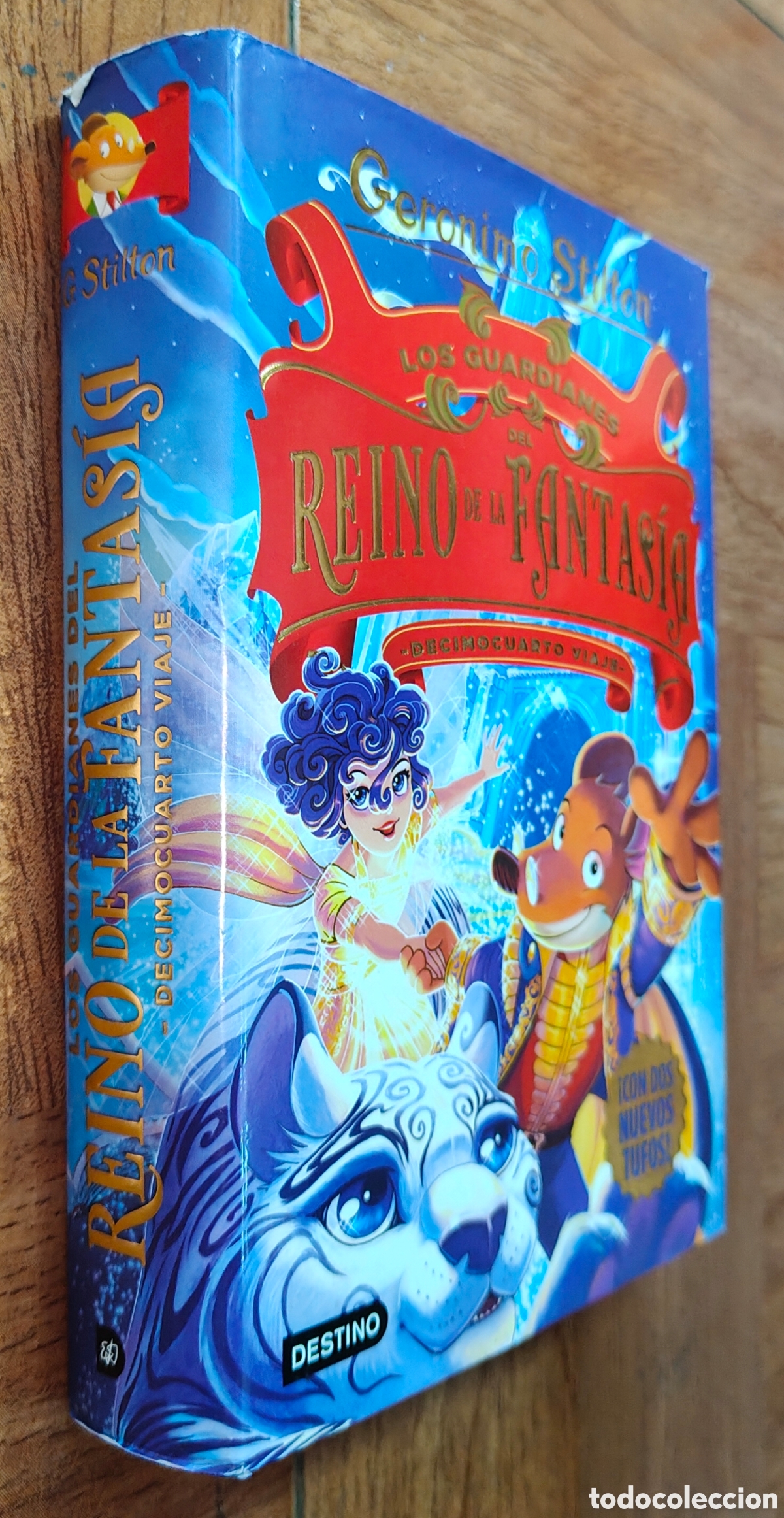Libros: Los Guardianes del Reino de la Fantas&iacute;a. Decimocuarto Viaje � Destino - Ger&oacute;nimo Stilton