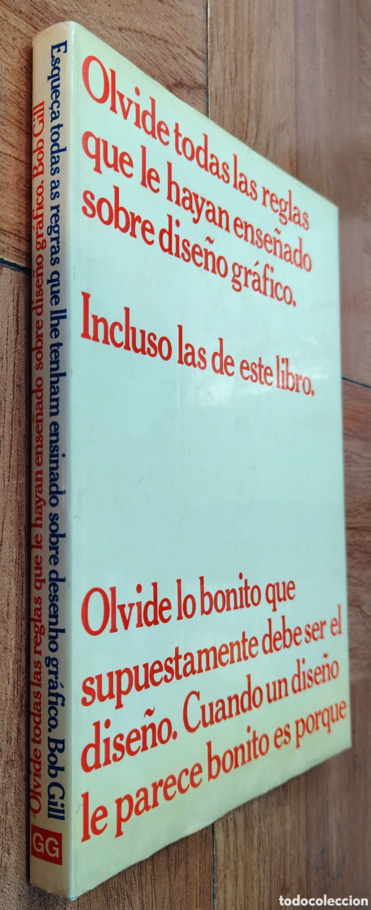 Libros: Olvide todas las reglas que le hayan ense&ntilde;ado sobre dise&ntilde;o gr&aacute;fico - Bob Gill