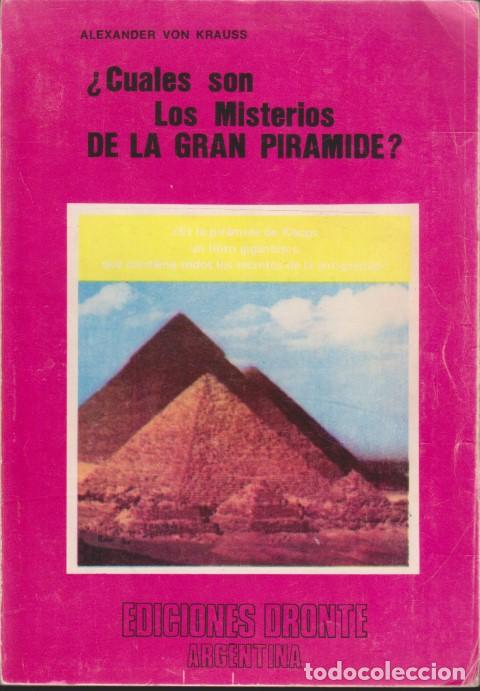 Libros: CUALES SON LOS MISTERIOS DE LA GRAN PIR&Aacute;MIDE? - ALEXANDER VON KRAUSS