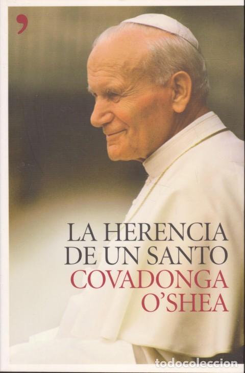 Libros: LA HERENCIA DE UN SANTO - COVADONGA O&acute;SHEA - Foto 1